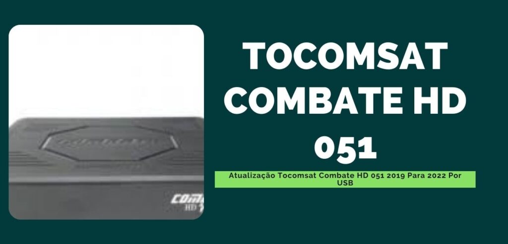 Atualização Tocomsat Combate HD 051
