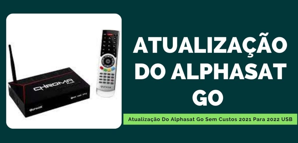 Atualização Do Alphasat Go