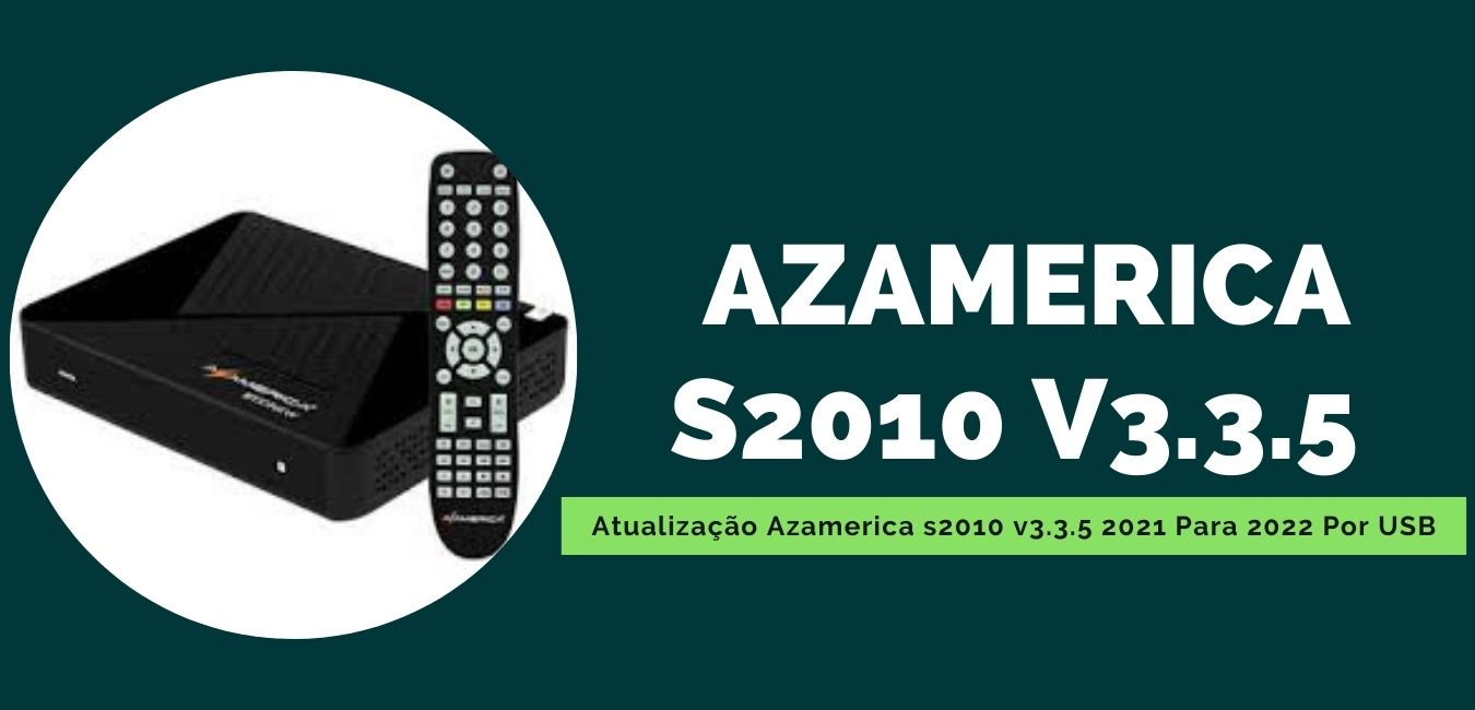 Atualização Azamerica s2010 v3.3.5