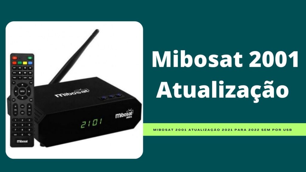 Mibosat 2001 Atualização 2019