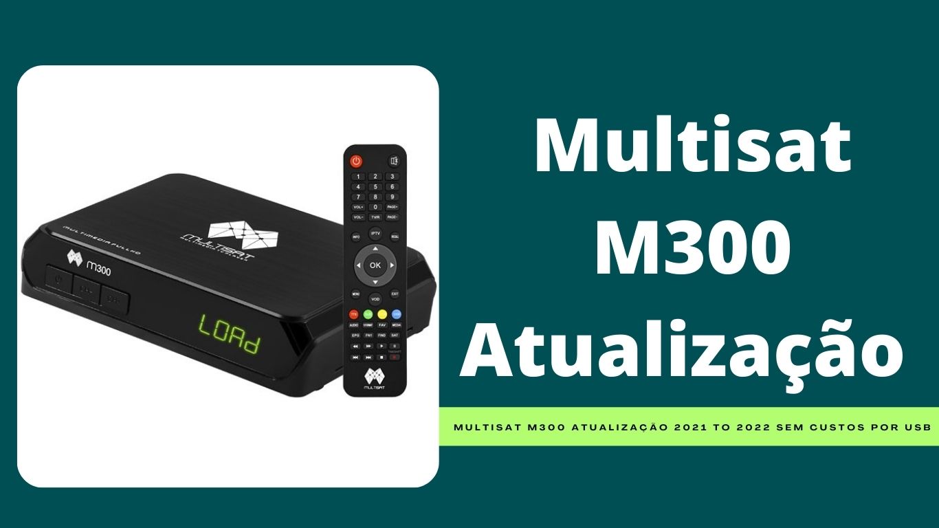 Multisat M300 Atualização