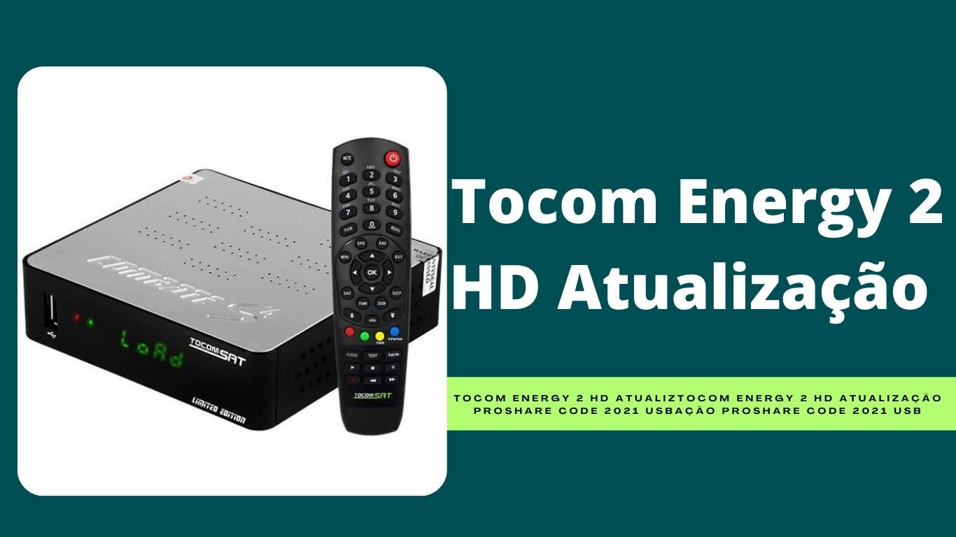 Tocom Energy 2 HD Atualização