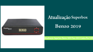 Leia mais sobre o artigo Atualização Superbox Benzo 2019 Para 2022 Custos Por USB