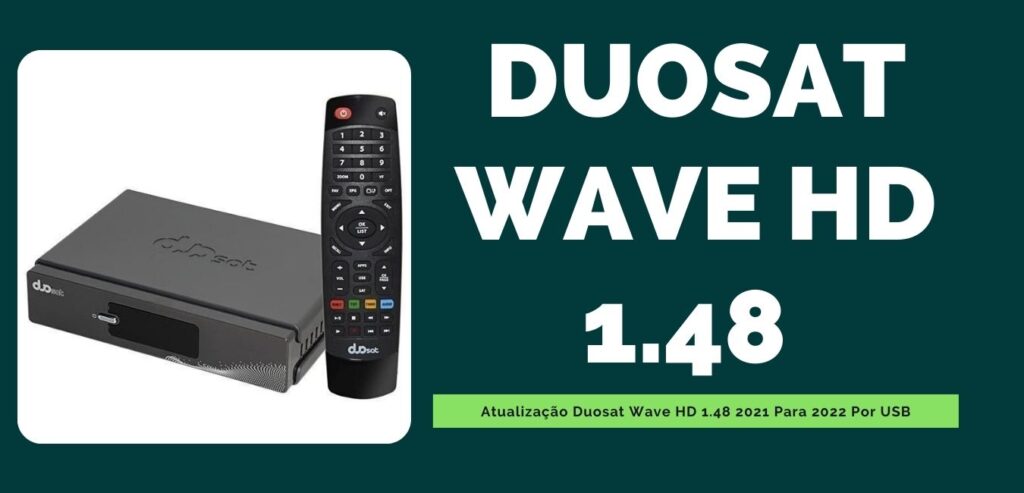 Atualização Duosat Wave HD 1-48
