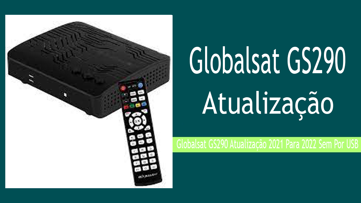 Globalsat GS290 Atualização